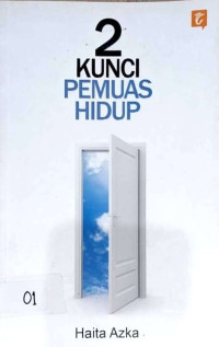 2 Kunci Pemuas Hidup