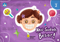 Aku Sudah Besar