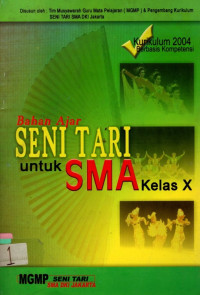 Bahan Ajar Seni Tari untuk SMA Kelas X