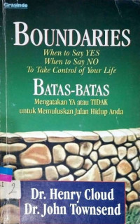 Boundaries: When to Say YES, When to Say NO