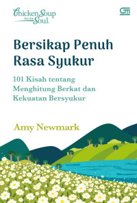 Image of Chicken Soup for the Soul, Bersikap Penuh Rasa Syukur