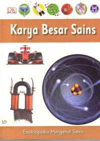 Ensiklopedia Mengenal Sains : Karya Besar Sains 10