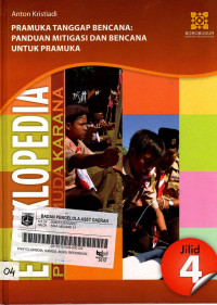 Ensiklopedia Praja Muda Karana: Pramuka Tanggap Bencana 4