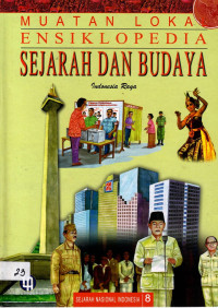 Ensiklopedia: Sejarah dan Budaya Muatan Lokal 8