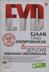 EYD Ejaan Yang Disempurnakan & Seputar Kebahasa - Indonesiaan