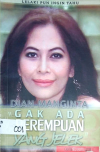 Gak Ada Perempuan yang Jelek: Lelaki Pun Ingin Tahu