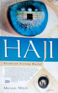 Haji: Kesaksian Seorang Mualaf