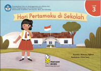 Hari Pertamaku di Sekolah