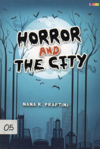 Horror And The City
