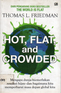HOT, FLAT, and CROWDED