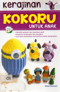 Kerajinan Kokoru untuk Anak