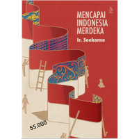 Mencapai Indonesia Merdeka