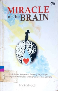 Miracle of the Brain