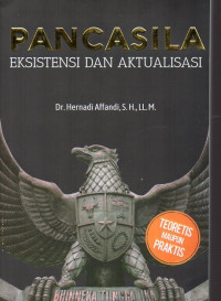Pancasila Eksistensi Dan Aktualisasi