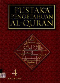 Pustaka Pengetahuan Al-Quran : Jilid 4 Ekonomi