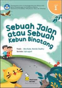 Sebuah Jalan atau Sebuah Kebun Binatang
