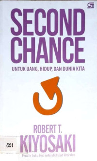 Second Chance: Untuk Uang, Hidup, dan Dunia Kita