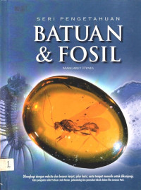 Seri Pengetahuan: BATUAN & FOSIL