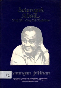 Setengah Abad Prof. Dr. -ing. B.J. Habibi