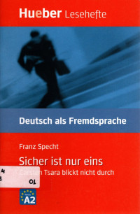 Sicher ist nur eins