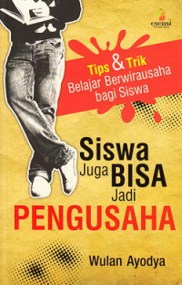 Image of SISWA JUGA BISA JADI PENGUSAHA