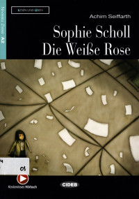 Sophie Scholl Die Weiße Rose