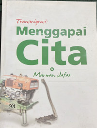 Transmigrasi: Menggapai Cita