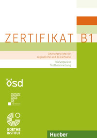 ZERTIFIKAT B1 Deutschprüfung für Jugendliche und Erwachsene